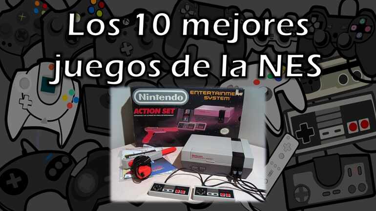 Los 10 mejores juegos del NES.