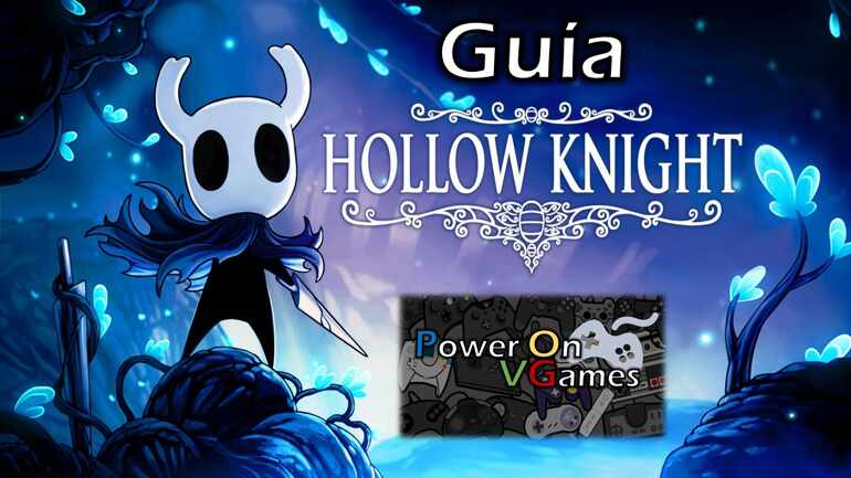 Guía Hollow Knight.