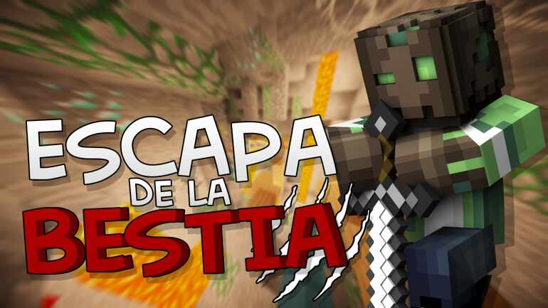 ESCAPA DE LA BESTIA BESTI GASHC