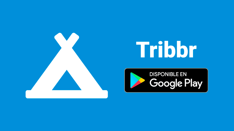 Tribb ya disponible para Android