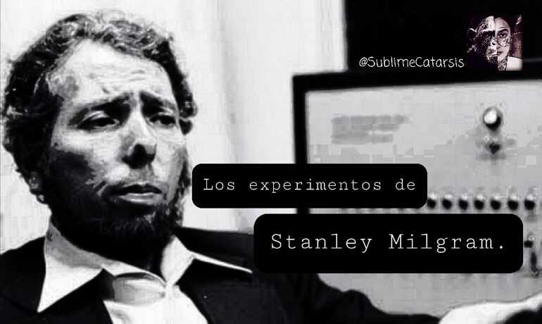 Los Experimentos de Stanley Milgram.