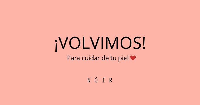 ¡Volvimos! Para cuidar de tu piel ❤️