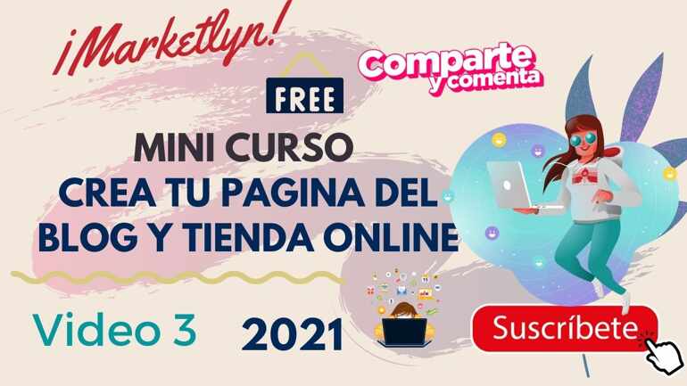 🆕Mini curso video 3 crea el archivo de tu blog y tienda online 2021💯 principiante💪