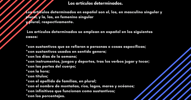 Resumen de los artículos determinados.