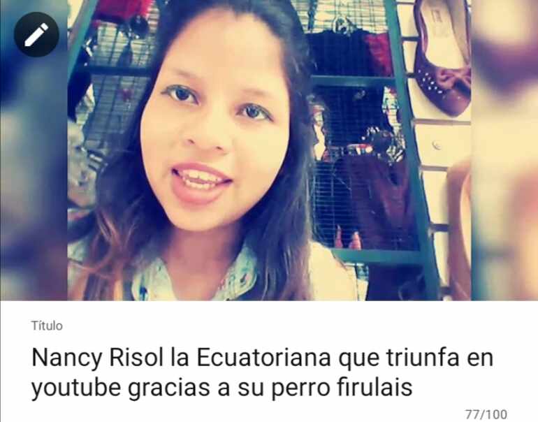 Nancy Risol la Ecuatoriana q triunfa en youtube