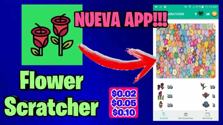 Flower Scratcher 🌺🌸🌹 NUEVA APP!! Gana $0.02 Al Instante 💵💸